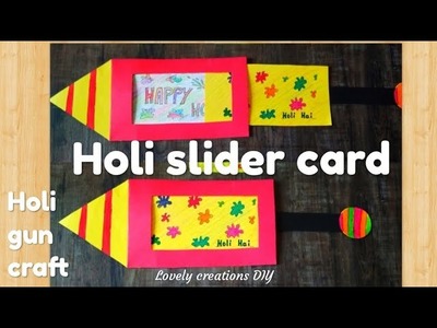 Handmade holigun slider card ll holi craft for kids.how to make holigun card.easy kids card ideas