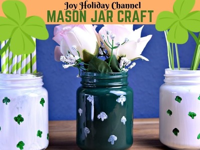 St. Patrick's Day - MASON JAR CRAFT