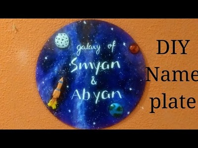 Custom name plate tutorial | Galaxy theme| DIY nameplate for kids | Shilpkar clay art|Home decor