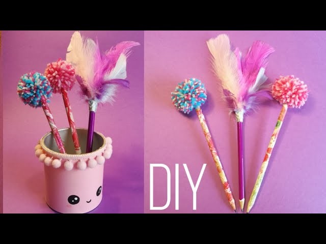 DIY Cute School Supplies | Penholder, Pompom and Feather Pencils (2019)