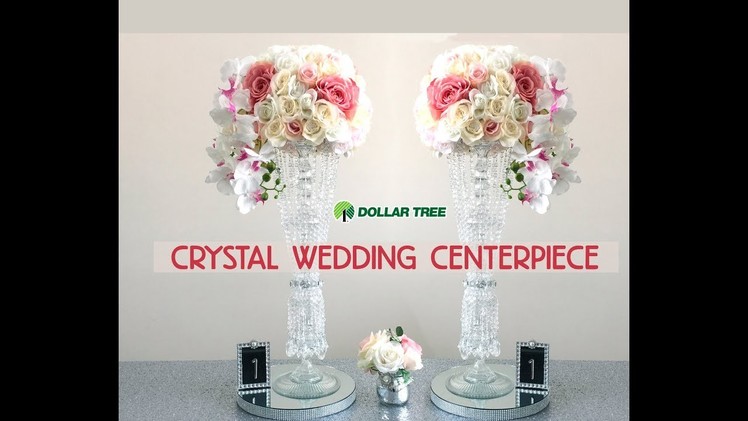 DIY Dollar Tree Tall Crystal Wedding Centerpiece -Easy - $13