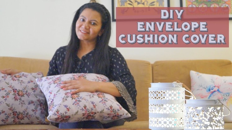 DIY Envelope Cushion Covers | How To Make Envelope Cushion Covers
