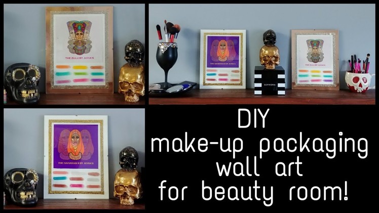 DIY JUVIA'S PLACE PACKAGING WALL ART FOR BEAUTY ROOM.VANITY