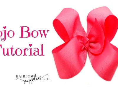 Jojo Hair Bow Tutorial - 5 inch Boutique Hair Bow DIY - Hairbow Supplies, Etc.