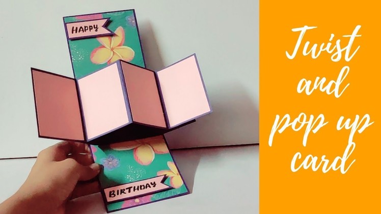 Twist and pop up card tutorial by crafteholic | diy birthday card | handmade birthday card