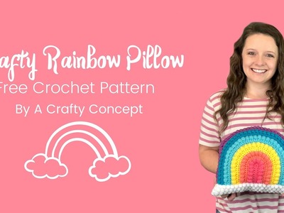 Crafty Rainbow Pillow | Free Crochet Pattern