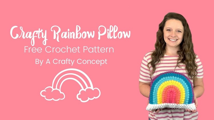 Crafty Rainbow Pillow | Free Crochet Pattern