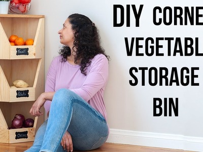 DIY corner vegetable bins - How to build