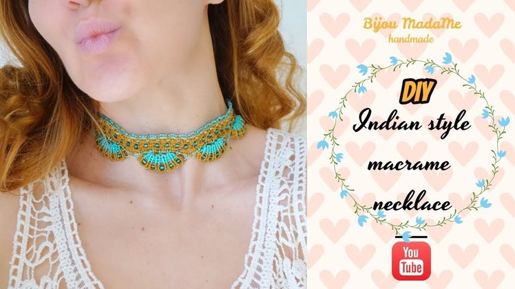 DIY indian style macrame necklace | Macrame necklace choker tutorial | DIY macrame jewelry
