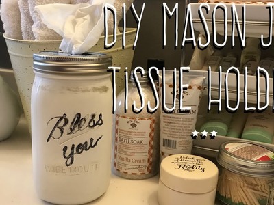 DIY Mason Jar Tissue Holder