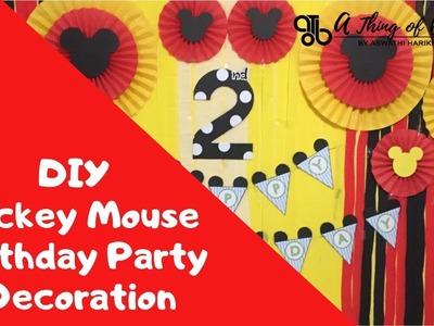 DIY Mickey Mouse Birthday Party Decoration