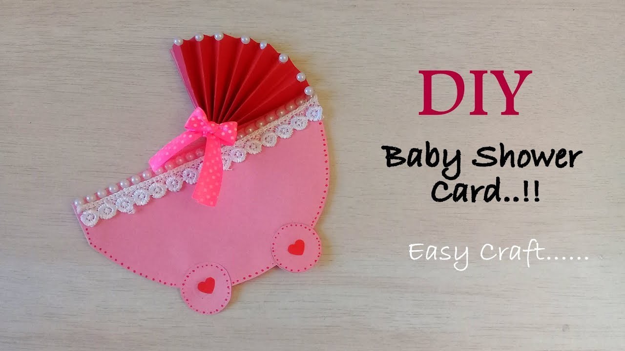 Diy Pretty Baby Shower Card Idea How To Make Card For Baby Shower Babyshowercard