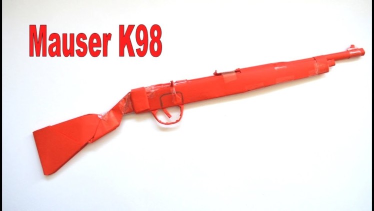 How to make a paper gun - Mauser K98 - DIY