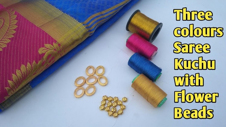 How To Make Saree Kuchu Using Flower beads and Rings | Three colours Kuchu Making | Saree Tassels