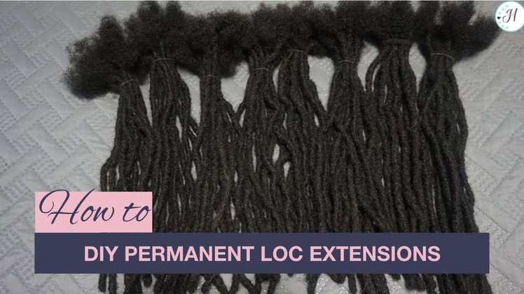 Loc Extensions | How to DIY Permanent Loc Extensions