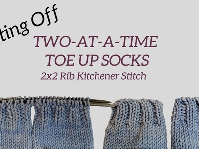 2AAT Toe Up Socks Cast Off 2x2 Rib | Knitting House Square