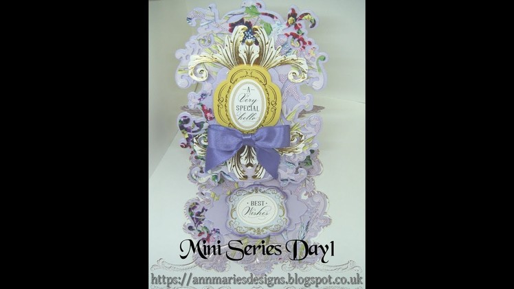 481: Mini Series Day 1: Anna Griffin How to make an Easel Card