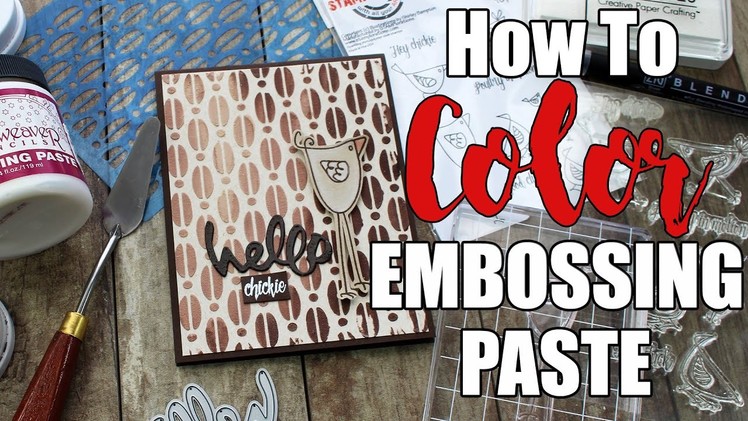DIY How to Color Embossing Paste | Mixed Media Cards