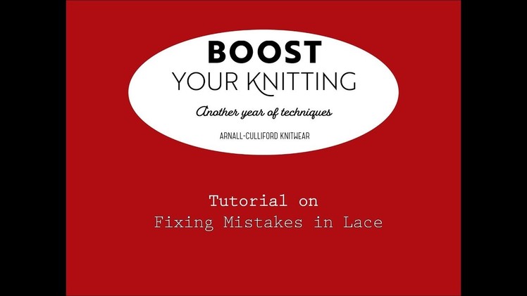 Fixing Mistakes in Lace Knitting