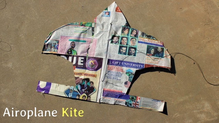 How to make a Airoplane Kite ?