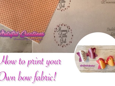 How to make bows: print your own bow fabric!