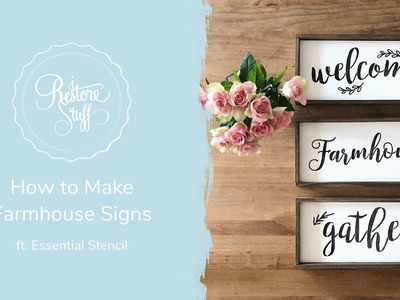 How to Make Farmhouse Signs ft. Essential Stencils
