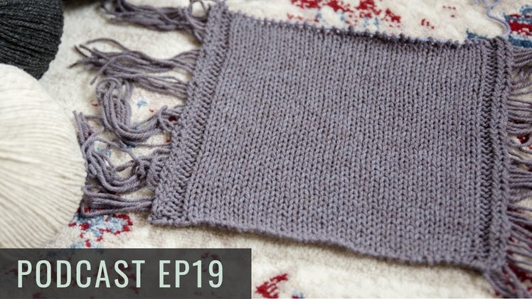 Podcast EP19 - The Blue Mouse Podcast - Knitting Podcast.Knitwear Design Podcast