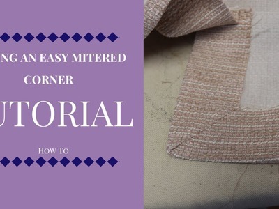 Tutorial: How to Sew An Easy Mitered Corner