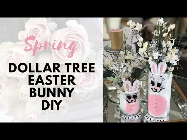 2019 Spring Easter Bunny Decor Dollar Tree DIY How-to