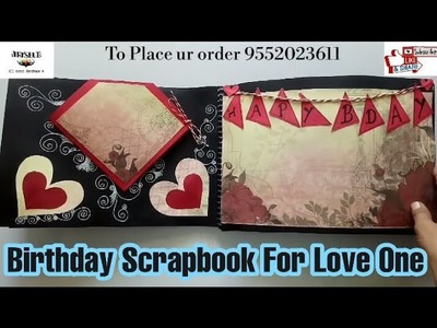 Birthday Scrapbook for Love One|| Happy Birthday Scrapbook || Birthday scrapbook