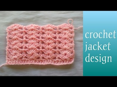 Crochet jacket design. Hindi