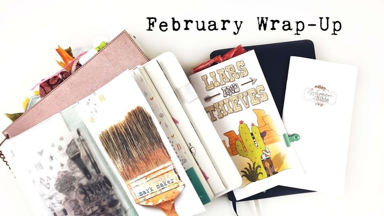 February Wrap Up | How do I manage to work through ALL the kits?