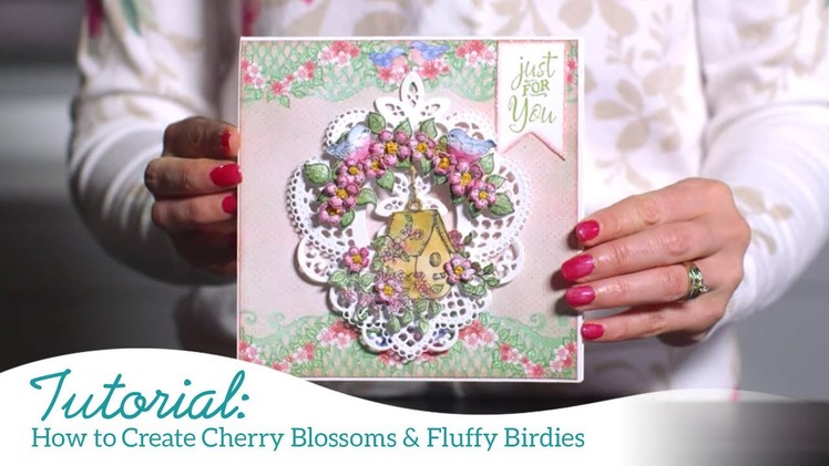 How to Create Cherry Blossoms & Fluffy Birdies -Cherry Blossom Retreat