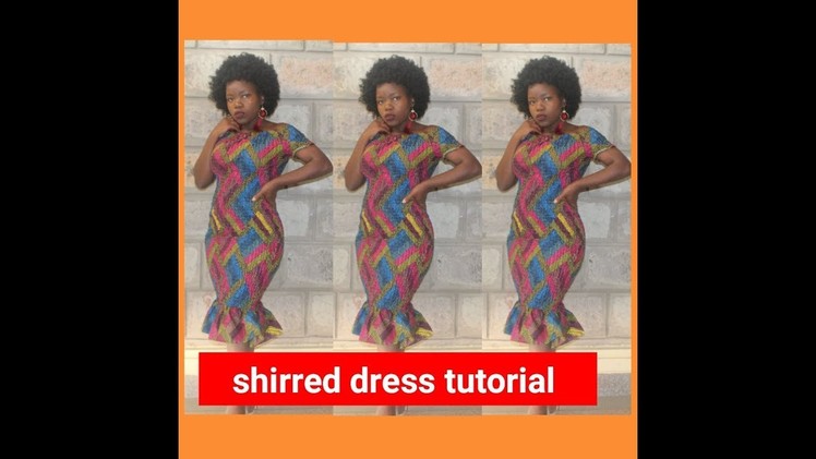 How to make a shirred elastic body-con  dress with flounce