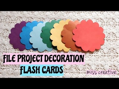 HOW TO MAKE FLASH CARDS FOR SCHOOL.COLLEGE ACTIVITIES.simple file project.MISS CREATIVE