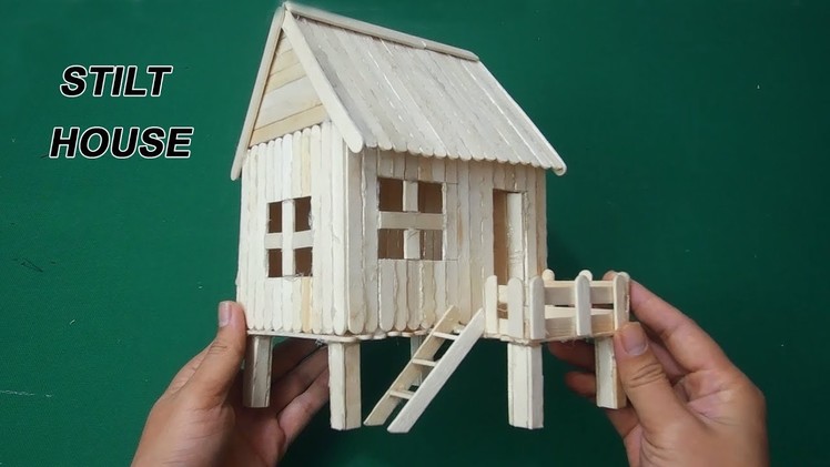 How to make ice cream stick house easy - Stilt House