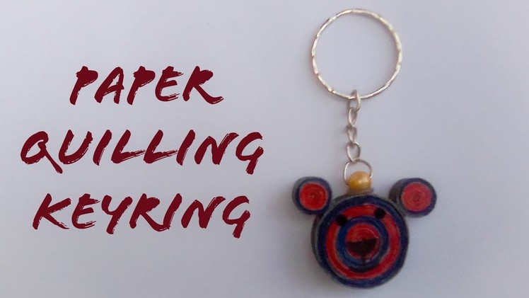 How to make paper keyring | Quilling keyring tutorial | The Best Crafts