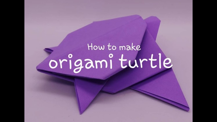 How to make paper turtle. Origami Turtle Easy 2019