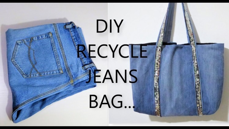 How to recycle old jeans to a jeans bag