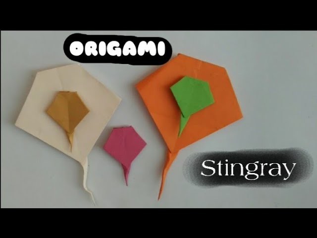 Origami stingray how to make paper stingray