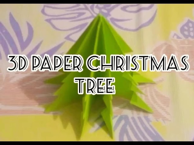3D paper Christmas tree