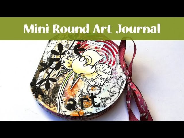 DIY Mini round Art Journal from Gelli Prints