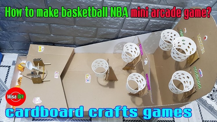 How to make basketball NBA mini arcade game?.  cardboard crafts games?