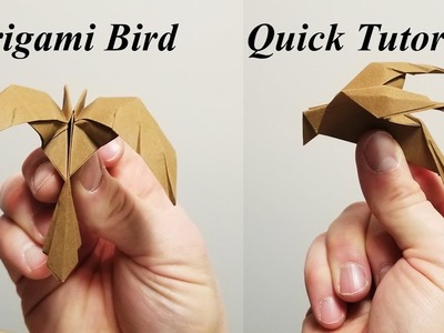 Origami Bird - Quick Tutorial - How to make an Origami Bird
