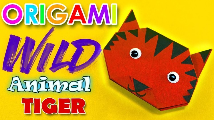 Origami Tiger - Easy origami Wild animals - Paper craft for kids