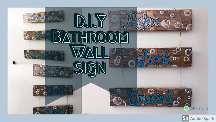 D.I.Y Bathroom Wall Sign using mostly Dollar Tree items | Farmhouse chic | Simply  D.I.Y