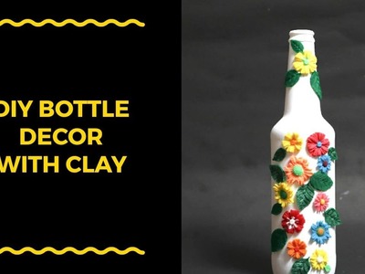 DIY Bottle Decor with Clay by Asha Neog | ANG Creations