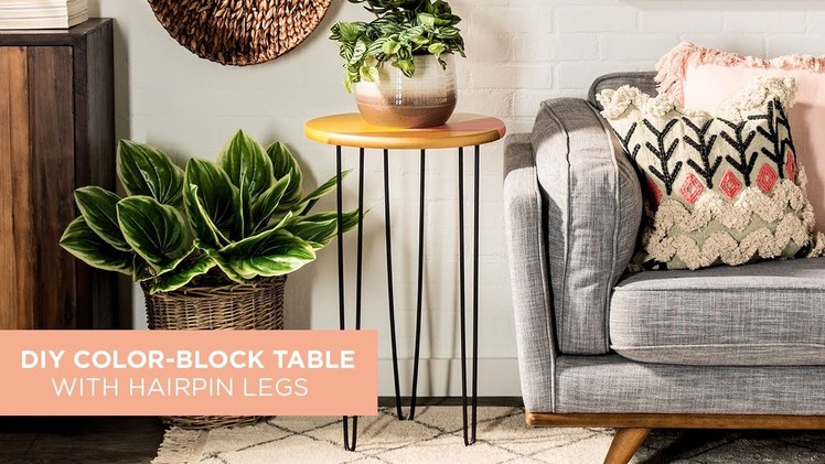 DIY Color-Block Table with Hairpin Legs | Hobby Lobby®