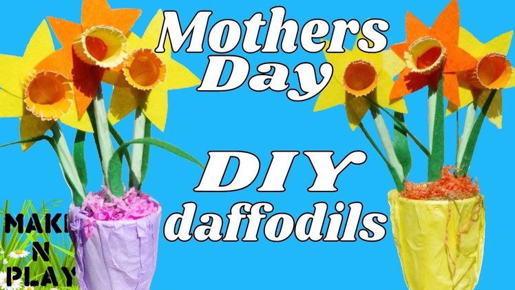 Diy daffodils | super easy craft