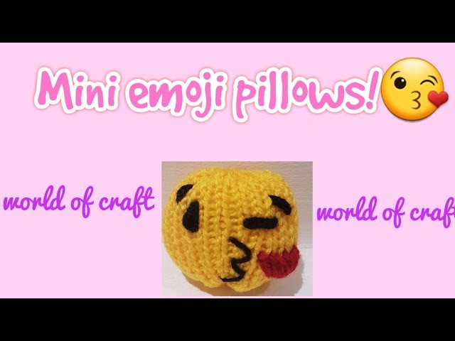 Diy loom knit Mini emoji pillow!????